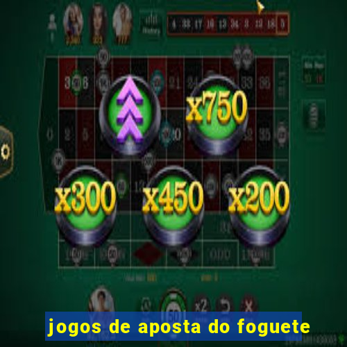 jogos de aposta do foguete