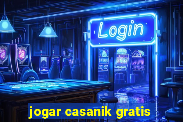 jogar casanik gratis