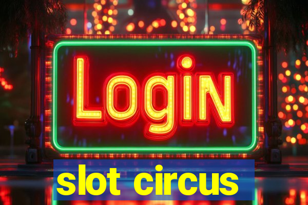 slot circus