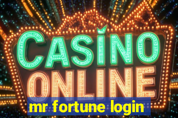 mr fortune login