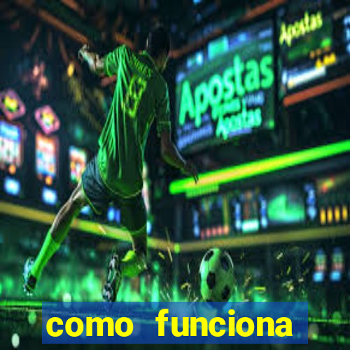 como funciona casino online