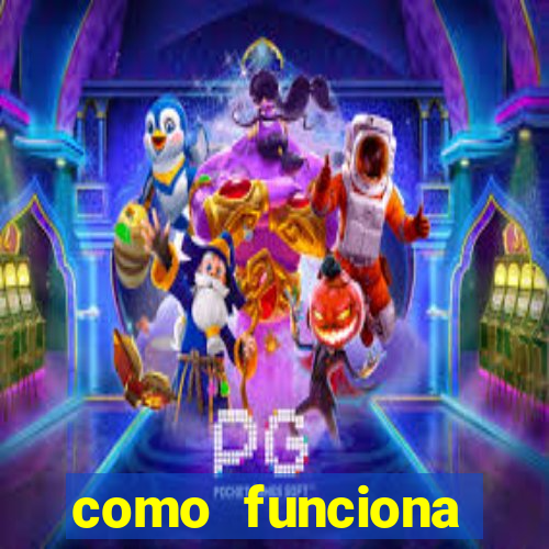 como funciona casino online