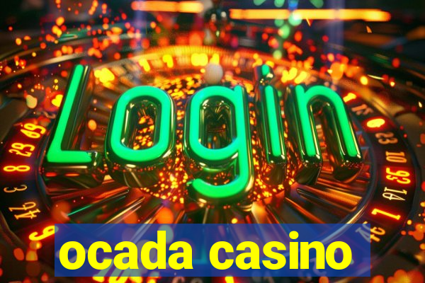 ocada casino