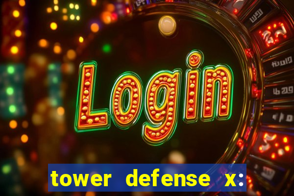 tower defense x: beta codes