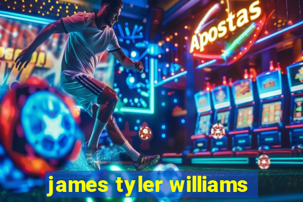 james tyler williams