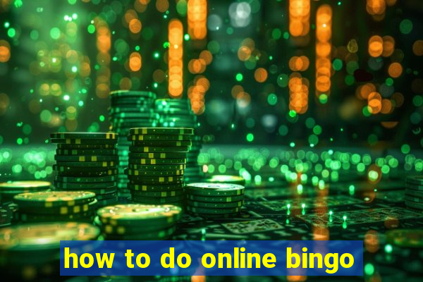 how to do online bingo