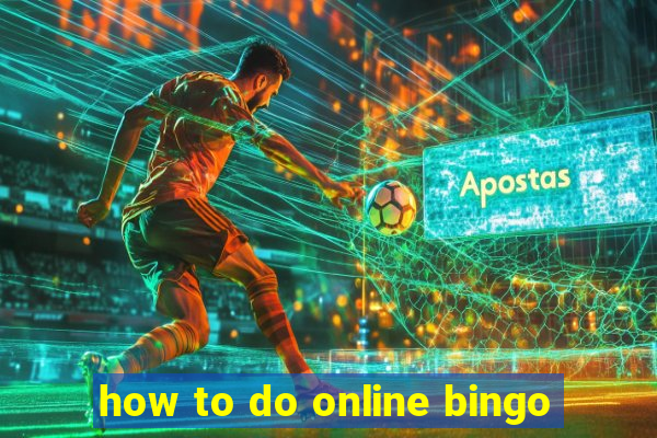 how to do online bingo