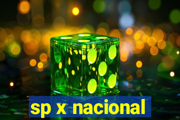 sp x nacional