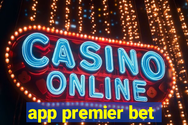 app premier bet