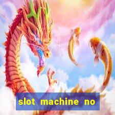 slot machine no deposit bonus