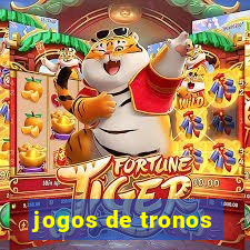 jogos de tronos