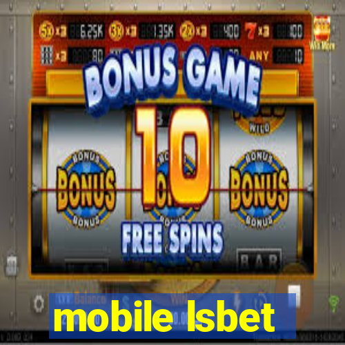 mobile lsbet