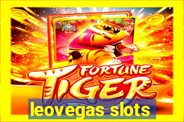 leovegas slots