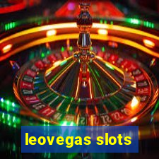 leovegas slots