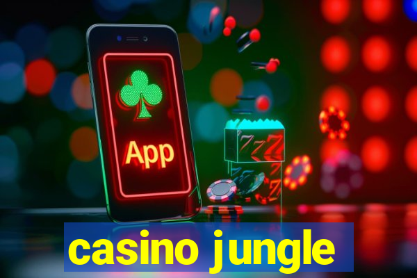 casino jungle