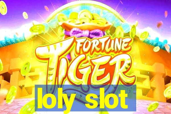 loly slot