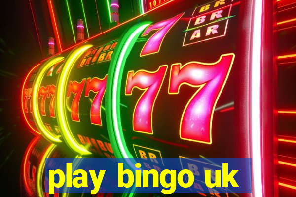 play bingo uk