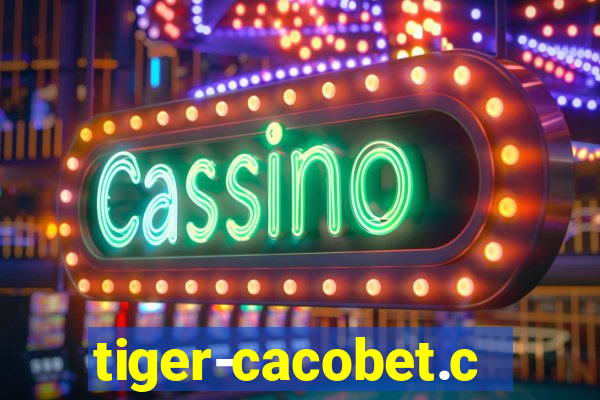 tiger-cacobet.com