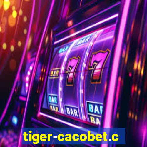 tiger-cacobet.com