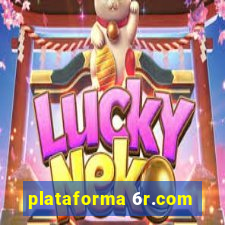 plataforma 6r.com