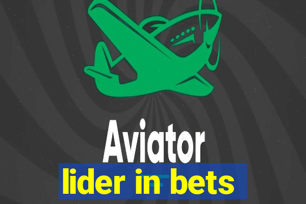 lider in bets