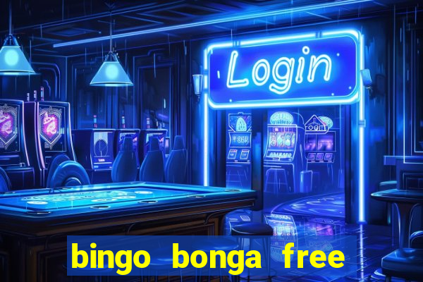 bingo bonga free spins 2023