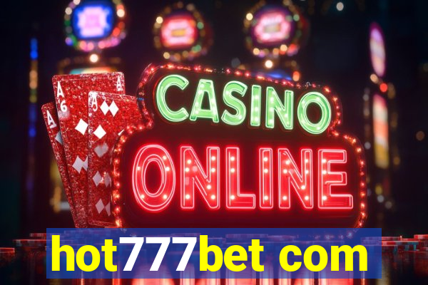 hot777bet com