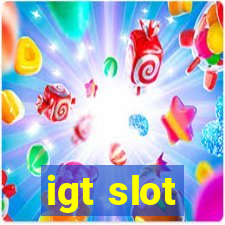 igt slot