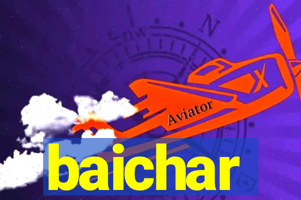 baichar