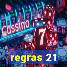 regras 21