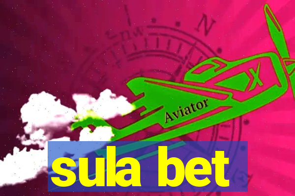 sula bet