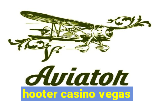 hooter casino vegas