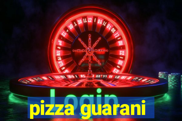 pizza guarani