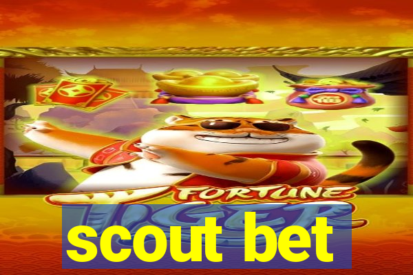 scout bet