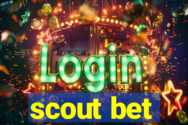 scout bet