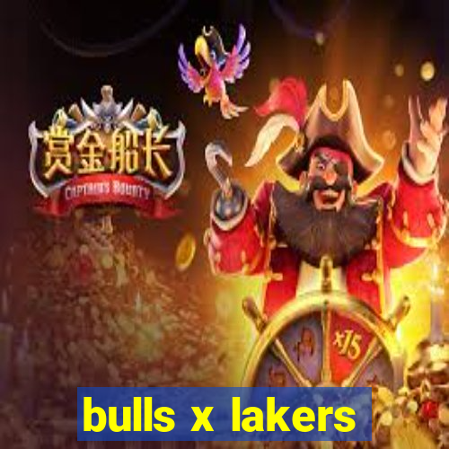 bulls x lakers