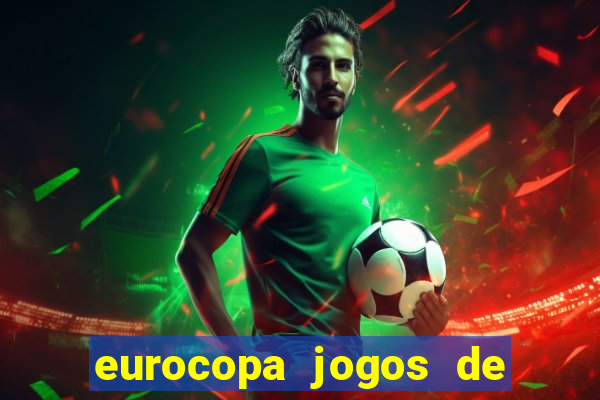 eurocopa jogos de hoje resultados