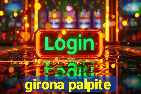 girona palpite