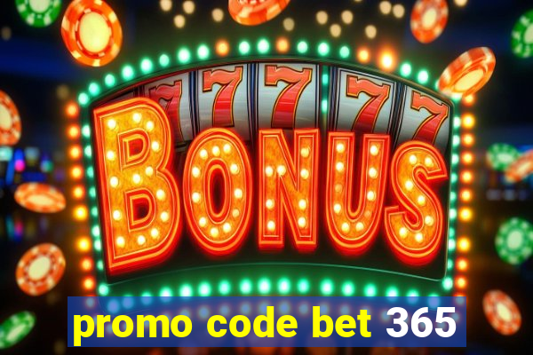 promo code bet 365