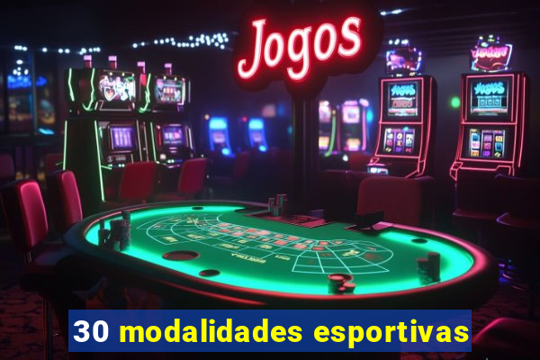 30 modalidades esportivas