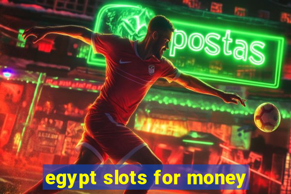 egypt slots for money