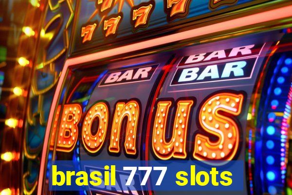 brasil 777 slots