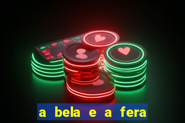 a bela e a fera 2014 filme completo dublado topflix