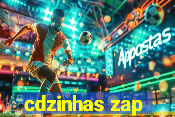 cdzinhas zap