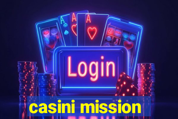 casini mission