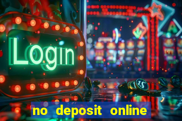 no deposit online casino bonus