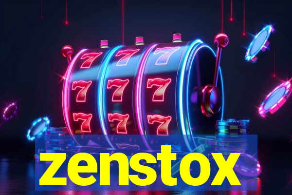 zenstox