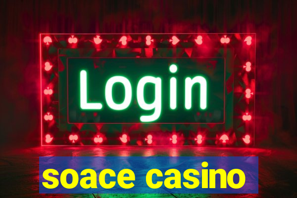 soace casino