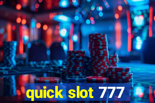 quick slot 777