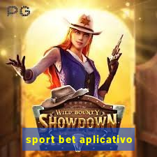 sport bet aplicativo